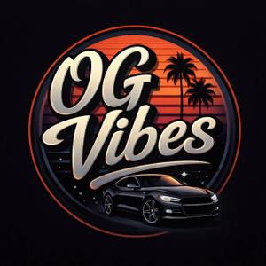 OG Vibes