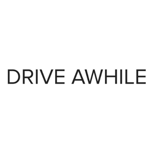 Drive Awhile