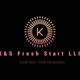 K&S FRESH START LLC